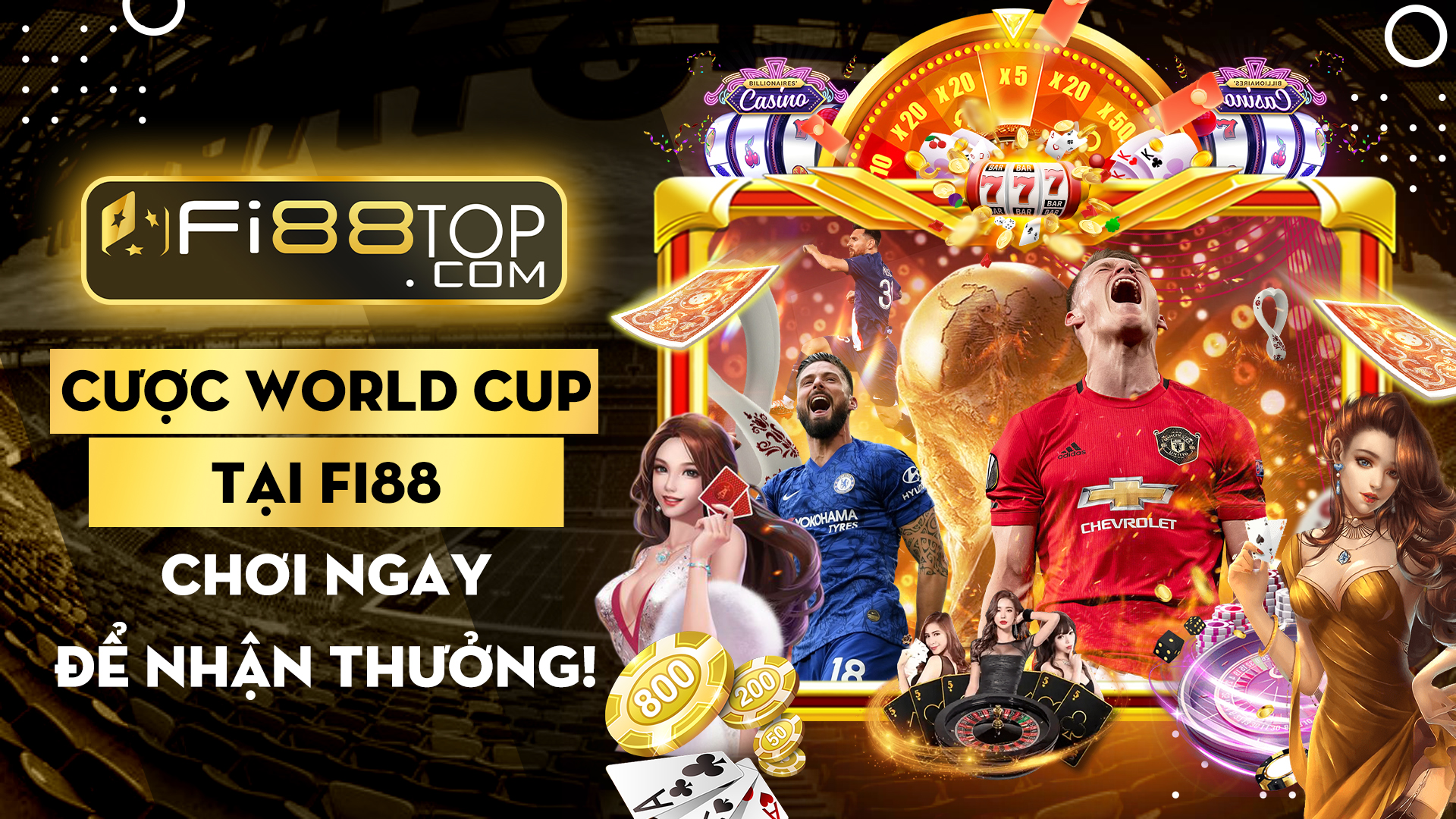 Cược World Cup 2022 tại Fi88 2022