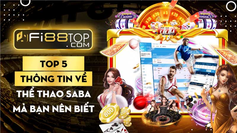 Top 5 thông tin về thể thao Saba mà bạn nên biết