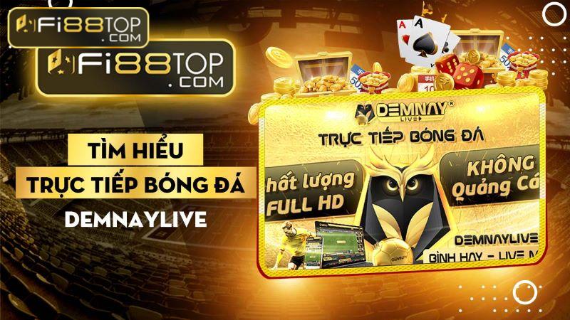 Trực tiếp bóng đá Demnaylive