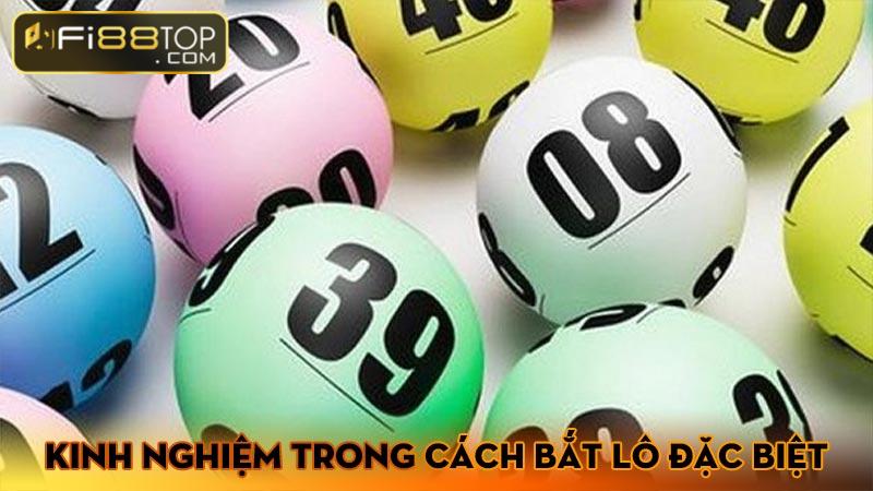 Kinh nghiệm trong cách bắt lô đặc biệt