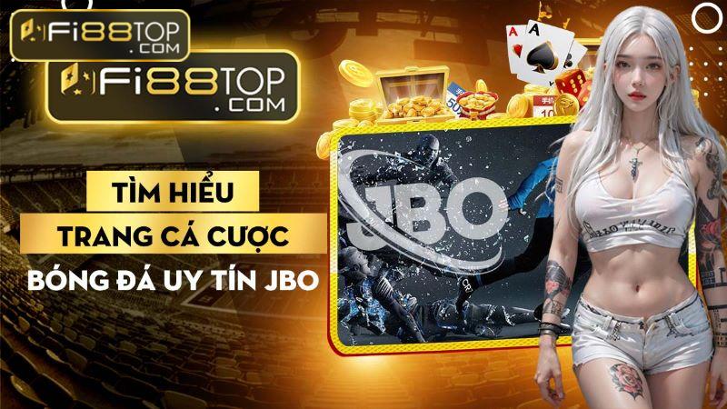 Trang cá cược bóng đá uy tín JBO